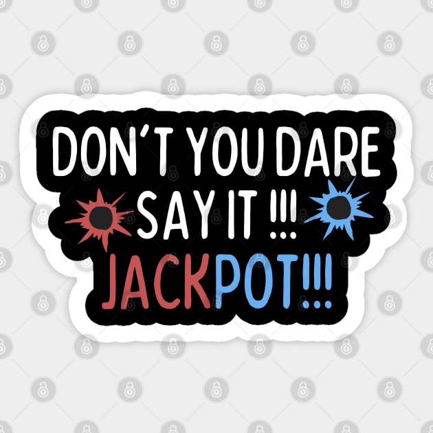 Jackpot! Sticker by mksjr